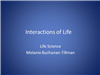 Interactions Of Life